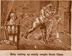 Baby waking up nearly caught Santa Claus.