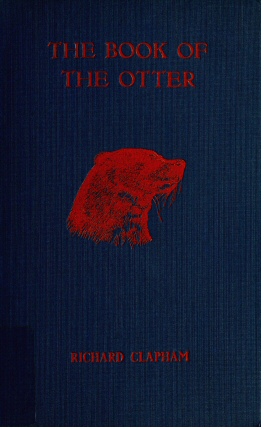 The Book of the Otter -- Richard Clapham
